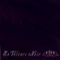 En Velours Noir : Else